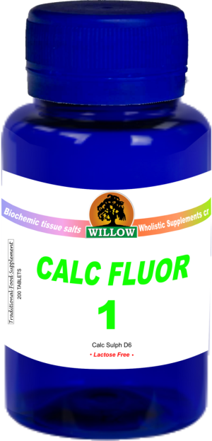 1 - Calc Fluor D6 - Willow